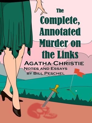cover image of The Complete, Annotated Murder on the Links